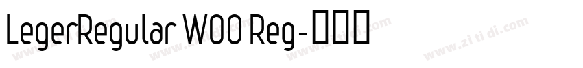LegerRegular W00 Reg字体转换